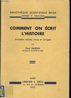 Seller image for COMMENT ON ECRIT L'HISTOIRE for sale by Le-Livre