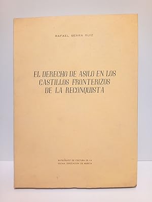 Seller image for El Derecho de Asilo en los castillos fronterizos de la Reconquista. (Premio "Gestoso Tudela" 1964) for sale by Librera Miguel Miranda