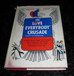 The Love Everybody Crusade