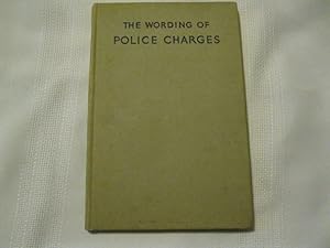 The Wording of Police Charges