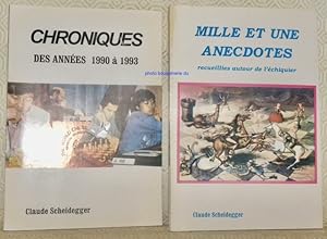 Seller image for Mille et une anecdotes recueillies autour de l'�chiquier. - Chroniques des ann�es 1990 � 1993. Dans le monde des �checs. for sale by Bouquinerie du Varis