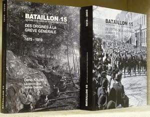 Imagen del vendedor de Bataillon 15. Histoire d'un corps de troupe fribourgeois. 2 Volumes.Tome I: Des origines  la Grve gnrale 1875-1919.Tome II: De l'entre-deux-guerres  Arme XXI 1919-2003. a la venta por Bouquinerie du Varis