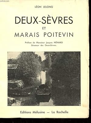 Seller image for DEUX-SEVRES ET MARAIS POITEVIN. for sale by Le-Livre