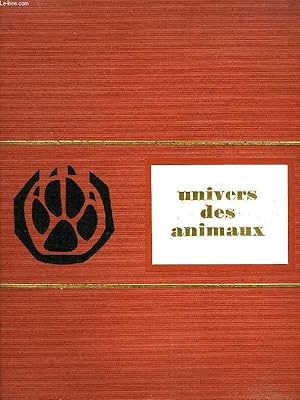 Seller image for UNIVERS DES ANIMAUX for sale by Le-Livre