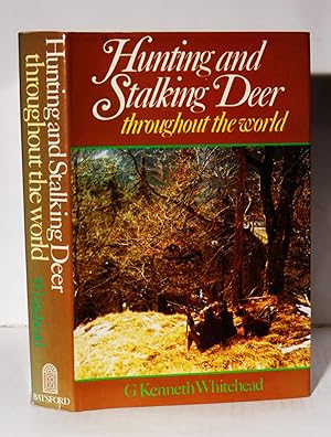 Hunting & Stalking Deer throughout the World.