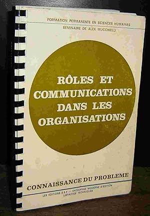 Image du vendeur pour ROLES ET COMMUNICATIONS DANS LES ORGANISATIONS mis en vente par Livres 113