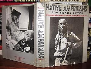 Image du vendeur pour NATIVE AMERICANS 500 YEARS AFTER mis en vente par Rare Book Cellar