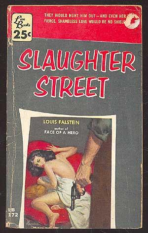 Bild des Verkufers fr Slaughter Street zum Verkauf von Between the Covers-Rare Books, Inc. ABAA