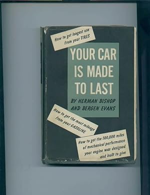 Your car is made to last.