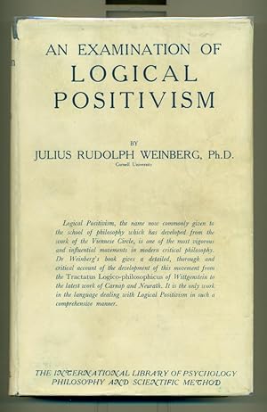 An Examination of Logical Positivism.