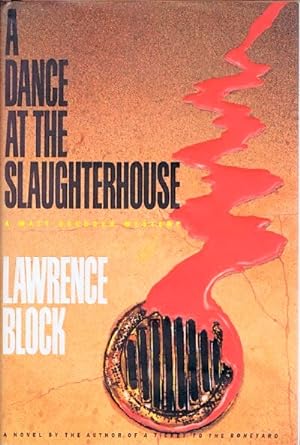 A Dance at the Slaughter House: A Matt Scudder Mystery