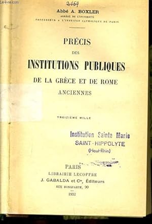 Bild des Verkufers fr PRECIS DES INSTITUTIONS PUBIQUES DE LA GRECE ET DE ROME ANCIENNES zum Verkauf von Le-Livre