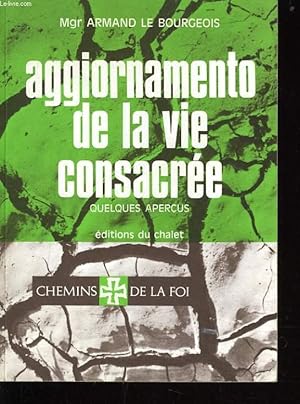 Seller image for AGGIORNAMENTO DE LA VIE CONSACREE quelques aperus for sale by Le-Livre