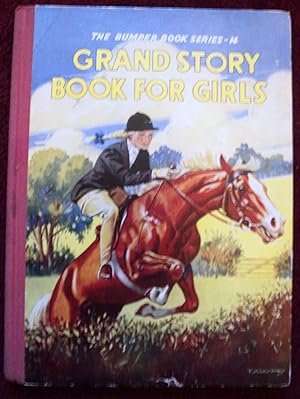 Seller image for Grand Story Book for Girls (The Bumper Book Series - 14) for sale by Cadeby Books