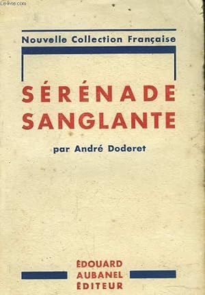 Seller image for SERENADE SANGLANTE for sale by Le-Livre