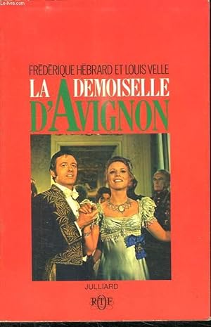 Bild des Verkufers fr LA DEMOISELLE D AVIGNON. zum Verkauf von Le-Livre