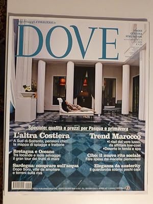 "DOVE - Viaggi, Cultura, Stili di Vita Mensile Anno 19 N.° 4 Aprile 2009"