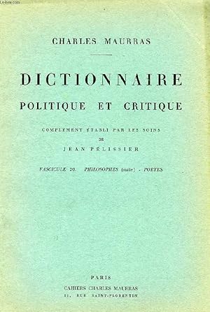 Bild des Verkufers fr DICTIONNAIRE POLITIQUE ET CRITIQUE, FASC. 20, PHILOSOPHIES (SUITE) - POETES zum Verkauf von Le-Livre