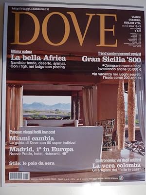 "DOVE - Viaggi, Cultura, Stili di Vita - Mensile Anno 18 n.° 3 Marzo 2008"