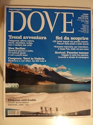 "DOVE - Viaggi, Cultura, Stili di Vita - Mensile Anno 18 n.° 2 Febbraio 2008"