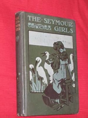 Seller image for The Seymour Girls for sale by BOOKBARROW (PBFA member)