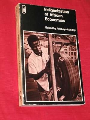Seller image for Indigenization of African Economies for sale by BOOKBARROW (PBFA member)