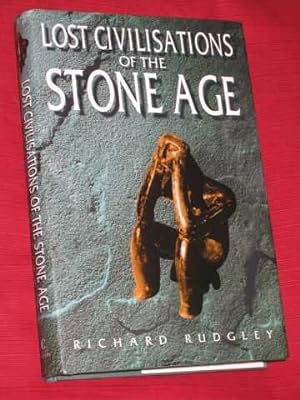Seller image for Lost Civilisations of the Stone Age. for sale by BOOKBARROW (PBFA member)