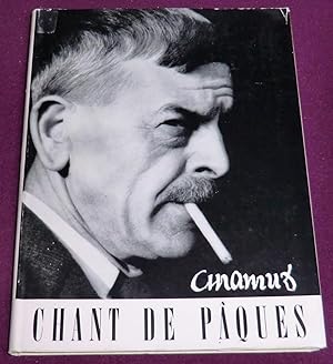 Immagine del venditore per CHANT DE PAQUES - Rcit - Prcd de LA PRESENCE PERDUE par Gustave Roud. venduto da LE BOUQUINISTE