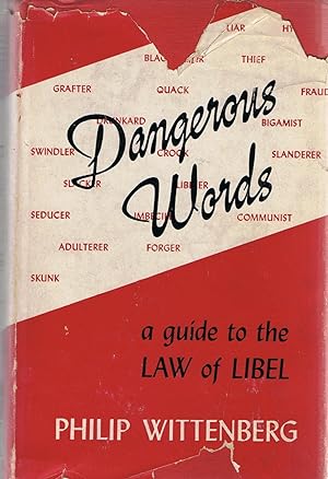 Seller image for DANGEROUS WORDS. A GUIDE TO THE LAW OF LIBEL for sale by Librera Torren de Rueda