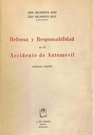 Imagen del vendedor de DEFENSA Y RESPONSABILIDAD EN EL ACCIDENTE DE AUTOMVIL a la venta por Librera Torren de Rueda