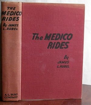 Seller image for The Medico Rides for sale by Canford Book Corral