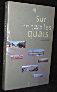 Seller image for Sur les quais, un point de vue parisien for sale by Abraxas-libris