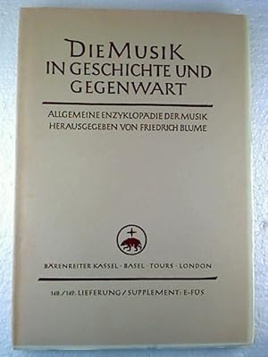 Die Musik in Geschichte und Gegenwart (MGG). - 148/149. Lfg. / Supplement: E - Füs.