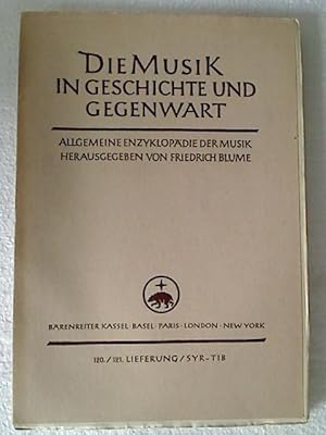 Die Musik in Geschichte und Gegenwart (MGG). - 120./121. Lfg.: Syr - Tib.