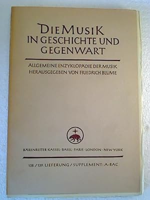 Die Musik in Geschichte und Gegenwart (MGG). - 138./139. Lfg. / Supplement: A - Bac.