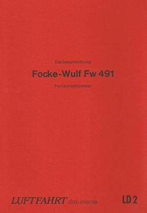 Bild des Verkufers fr Baubeschreibung: Focke-Wulf Fw 491 Horizontalbomber zum Verkauf von Antiquariat Lcke, Einzelunternehmung