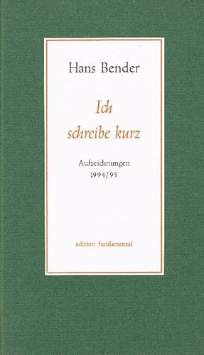 Ich schreibe kurz Aufzeichnungen 1994/95