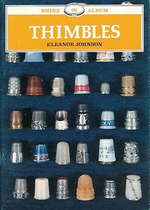 Imagen del vendedor de Thimbles. Shire Album No. 96 a la venta por Barter Books Ltd