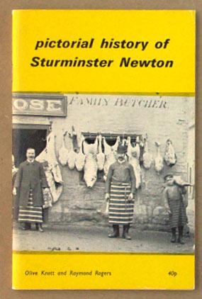 Seller image for Pictorial history of Sturminster Newton, with photographs from the Raymond Rogers collection. for sale by Lost and Found Books