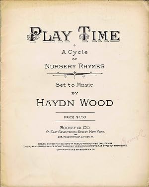 Seller image for PLAY TIME: A Cycle of NURSERY RHYMES Set to Music for sale by SUNSET BOOKS