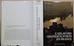 L'atlas de Chateaux Forts en France.