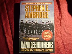 Seller image for Band of Brothers. E Company, 506th Regiment, 101st Airborne from Normandy to Hitler's Eagles Nest. for sale by BookMine