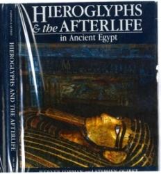 Imagen del vendedor de Hieroglyphs and the After Life in Ancient Egypt a la venta por The Book Collector, Inc. ABAA, ILAB