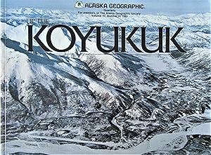 Alaska Geographic - Volume 10, Number4: Up the Koyukuk