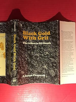 Seller image for Black Gold with Grit: The Alberta Oil Sands for sale by COVENANT HERITAGE LIBRIS
