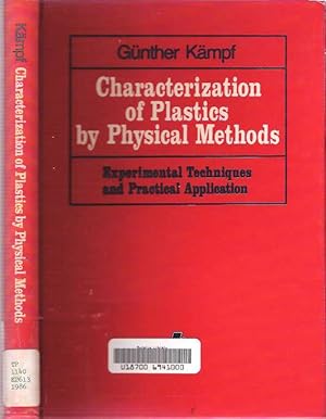 Imagen del vendedor de Characterization of Plastics by Physical Methods : Experimental Techniques and Practical Application a la venta por Mike's Library LLC