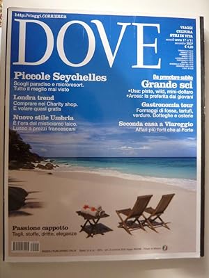 "DOVE - Viaggi, Cultura, Stili di Vita - Mensile Anno 17 n.° 11 Novembre 2007"