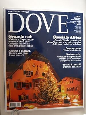 Immagine del venditore per DOVE - Viaggi, Cultura,Stili di Vita Mensile Anno 15 n. 12 Dicembre 2005 / Gennaio 2006" venduto da Historia, Regnum et Nobilia