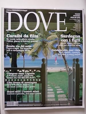 "DOVE - Viaggi, Cultura, Stili di Vita - Mensile Anno 17 n.° 7 Luglio 2007"