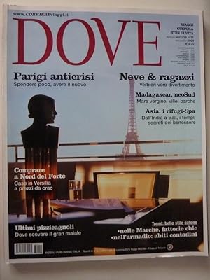 Immagine del venditore per DOVE - Viaggi, Cultura, Stili di Vita - Mensile Anno 18 n. 11 Novembre 2008" venduto da Historia, Regnum et Nobilia